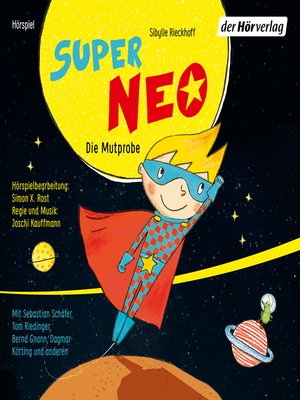 cover image of Super Neo--Die Mutprobe
